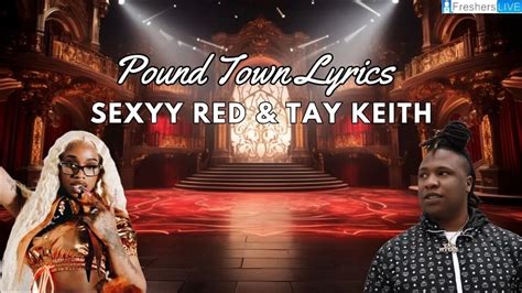 im tryna get my coochie stretched|Sexyy Red, Nicki Minaj & Tay Keith – Pound Town 2。